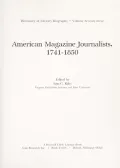 American Magazine Journalists, 1741-1850, Vol. 73