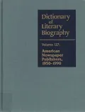 Dictionary of Literary Biography, Vol. 127