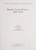 British Travel Writers, 1837-1875: Victorian Period, Vol. 166