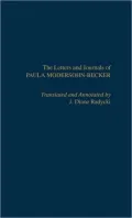 Letters and Journals of Paula Modersohn-Becker