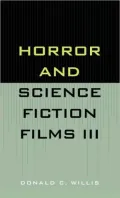 Horror and Science Fiction Films III (1981-1983)