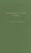 Bibliography of the Osage