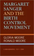 Margaret Sanger And The Birth Control Movement