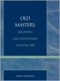 Old Masters Signatures and Monograms, 1400-Born 1800