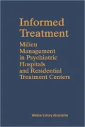 Informed Treatment