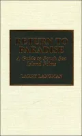 Return to Paradise : A Guide to South Sea Island Films