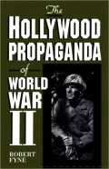 Hollywood Propaganda Of World War Ii