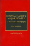 Thomas Hardy's Major Novels : An Annotated Bibliography
