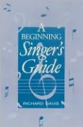 Beginning Singer's Guide