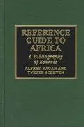 Reference Guide to Africa A Bibliography of Sources