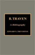 B. Traven, Vol. 1
