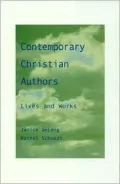 Contemporary Christian Authors : Lives and Works