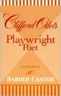 Clifford Odets: Playwright-Poet