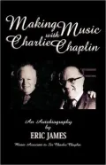 Making Music With Charlie Chaplin