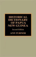 Historical Dictionary Of Papua New Guinea