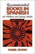 Recommended Books In Spanish For Children And Young Adults