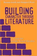 Building Character Through Literature