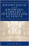 Knowledge And Knowing In Library And Information Science