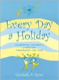 Every Day a Holiday