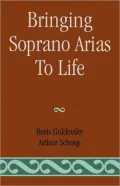 Bringing Soprano Arias to Life
