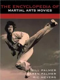 Encyclopedia Of Martial Arts Movies