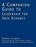 A Companion Guide to Leadership for Safe Schools