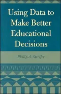 Using Data to Make Better Educational Decisions