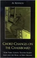 Chord Changes on the Chalkboard