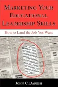 Marketing Your Educational Leadership Skills