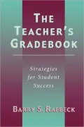 The Teacher's Gradebook : Strategies for Student Success