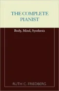 Complete Pianist Body, Mind, Synthesis