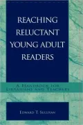 Reaching Reluctant Young Adult Readers