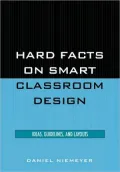 Hard Facts on Smart Classroom Design: Ideas, Guidelines, and Layouts
