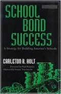 School Bond Success, 2nd Edition