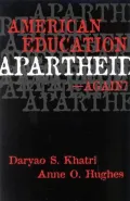 American Education Apartheid-Again?