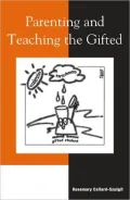 Parenting And Teaching The Gifted