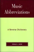Music Abbreviations: A Reverse Dictionary
