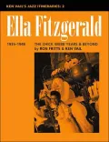 Ken Vail's Jazz Itineraries 2: Ella Fitzgerald: The Chick Webb Years and Beyond