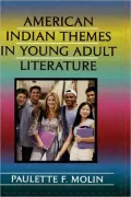 American Indian Themes In Young Adult Literature