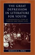 The Great Depression in Literature for Youth: A Geographical Study of Families and Young Lives