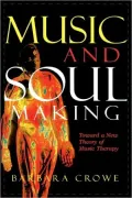 Music And Soulmaking