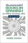 Recommended Books In Spanish For Children And Young Adults