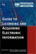 Guide To Licensing And Acquiring Electronic Information