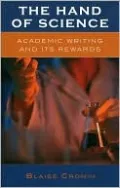 The Hand of Science: Academic Writing and Its Rewards