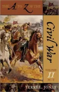 The A to Z of the Civil War, Vol. 2