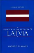 Historical Dictionary of Latvia
