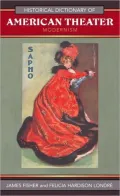 Historical Dictionary of American Theatre