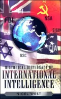 Historical Dictionary of International Intelligence