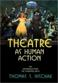 Theatre As Human Action