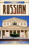 Historical Dictionary of Russian Theater